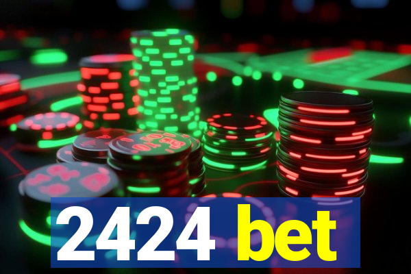 2424 bet